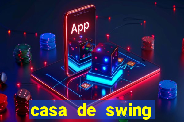 casa de swing porto seguro